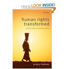 Human Rights Transformed: Positive Rights and Positive Duties