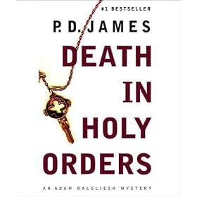Death in Holy Orders: Inspector Adam Dalgliesh Series, Book 11 (Unabridged)