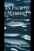 In Face of Mystery: A Constructive Theology
