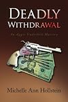 Deadly Withdrawal