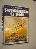 Swordfish at war