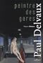 PAUL DELVAUX PEINTRE DES GARES