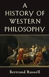 The History of Western Philosophy