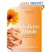 Medicine Hands: Massage Therapy for People with Cancer