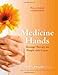 Medicine Hands: Massage Therapy for People with Cancer