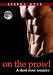 On the Prowl (Werewolf Erotica) A Short Story