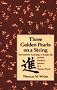 Three Golden Pearls on a String: The Esoteric Teachings of Karate-Do & the Mystical Journey of a Warrior Priest