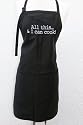 Deluxe Embroidered Apron - All This & I Can Cook