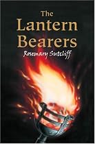 The Lantern Bearers (Eagle of the Ninth)