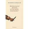 Avons-nous besoin d'un bouc �missaire ?