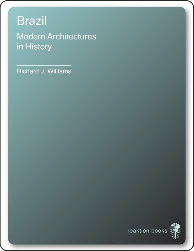 Brazil: Modern Architectures in History