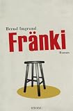 FR&Auml;NKI - Bernd Imgrund