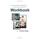 Am I my parent's keeper? let's talk about it! WORKBOOK