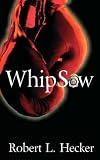 Whipsaw