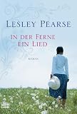 In der Ferne ein Lied: Roman