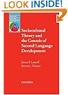 Sociocultural Theory and the Genesis of Second Language Development