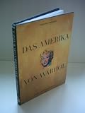 Produkt-Bild: Philippe Tretiack: Das Amerika von Warhol