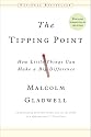 The Tipping Point: How Little Things Can Make a Big Difference