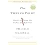 The Tipping Point: How Little Things Can Make a Big Difference