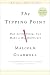 The Tipping Point: How Little Things Can Make a Big Difference