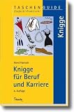 Knigge f�r Beruf und Karriere