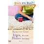 L�gen, die von Herzen kommen