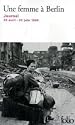 Une femme &agrave; Berlin : Journal 20 avril-22 juin 1945