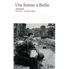 Une femme � Berlin : Journal 20 avril-22 juin 1945