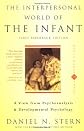 The Interpersonal World of the Infant