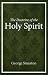 The Doctrine of the Holy Spirit