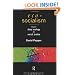 Eco-Socialism: From Deep Ecology to Social Justice