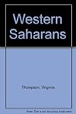The Western Saharans : background to conflict