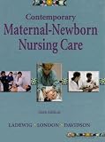 Contemporary Maternal-Newborn Nursing Care