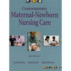 Contemporary Maternal-Newborn Nursing Care