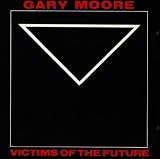 Victims of the Future - Gary Moore