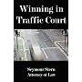 Winning In Traffic Court
