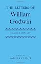 Letters of William Godwin: Volume 1