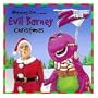 Z100 Morning Zoo Presents Evil Barney Christmas