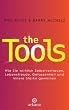 The Tools: Wie Sie wirklich Selbstvertrauen, Lebensfreude, Gelassenheit und innere St�rke gewinnen