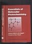Essentials of Molecular Photochemistry