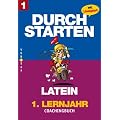 Durchstarten in Latein. Latein f�r das 1. Lernjahr