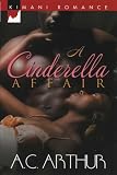 A Cinderella Affair (Kimani Romance)