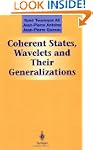 Coherent States, Wavelets and Their G...