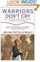 Warriors Don't Cry (Unabridged)