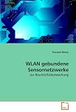 WLAN gebundene Sensornetzwerke: zur Raumluftüberwachung