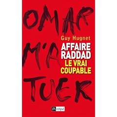 Affaire Raddad : le vrai coupable