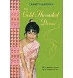 By Carolyn Marsden - The Gold-Threaded Dress (Reprint) (2006-03-01) [Paperback]