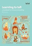 Learning to tell : a handbook for inclusive storytelling