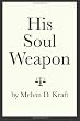 His Soul Weapon