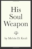 His Soul Weapon